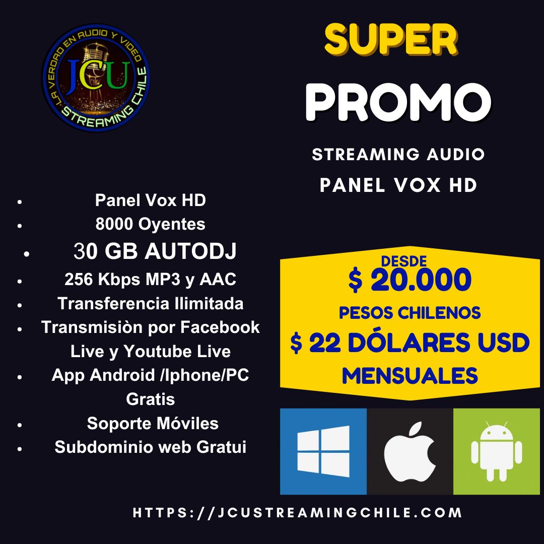 JCU STREAMING CHILE - SUPER PROMO 3 JCU STREAMING CHILE - SUPER PROMO 3